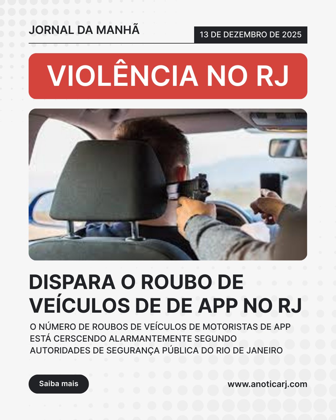 Jornal da Manhã - Violência no RJ